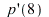 (D(p))(8); 